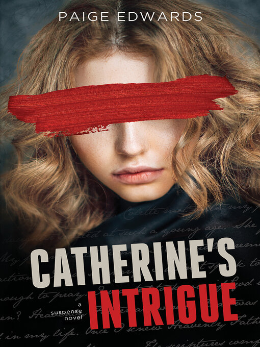 Title details for Catherine's Intrigue by Paige Edwards - Available